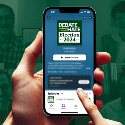 Hand holding a smartphone displaying a podcast titled "Debate Hate Election 2024" against a collage of people smiling in video calls.