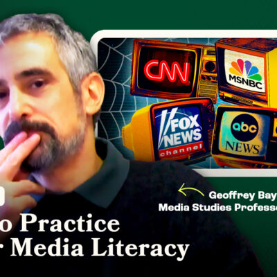 Man thinking with finger on chin, next to a collage of vintage TVs displaying CNN, MSNBC, Fox News, and ABC logos. Text: "How to Practice Better Media Literacy.